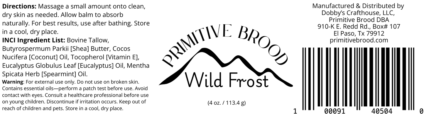 Primitive Brood, Wild Frost. Eucalyptus and Spearmint Whipped Tallow Balm. 100% grass-fed Beef Tallow, coconut oil, vitamin E, pure essential oils.